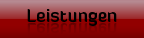 Leistungen
